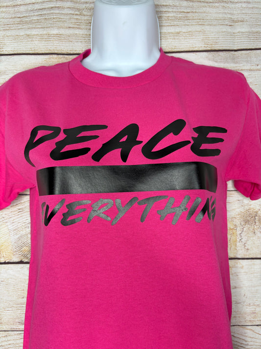 Peace Over Everything T-SHIRT Pink